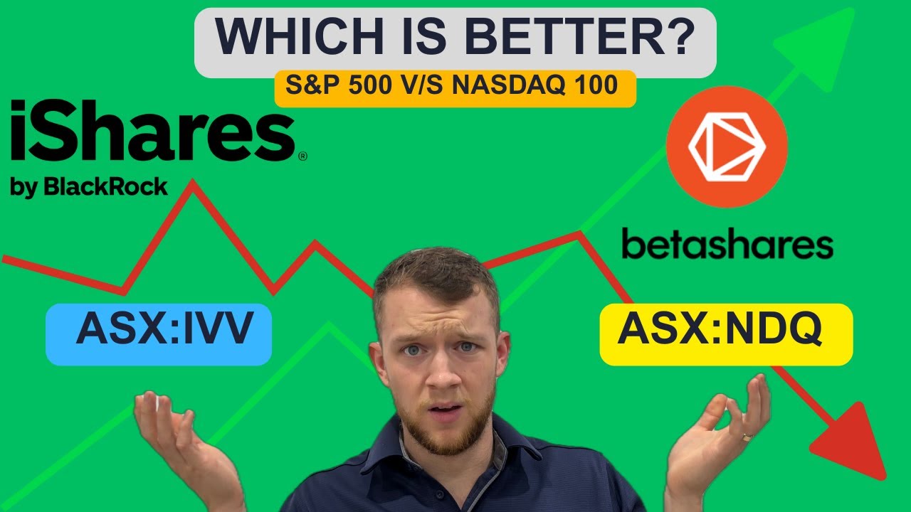 S&P 500 (ASX: IVV) vs NADSAQ 100 (ASX: NDQ)