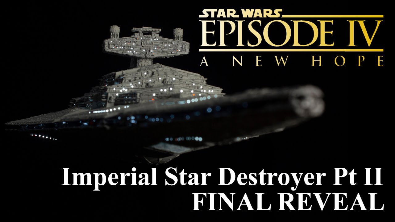 Bandai 1/5000 Star Destroyer model build Pt II FINAL REVEAL