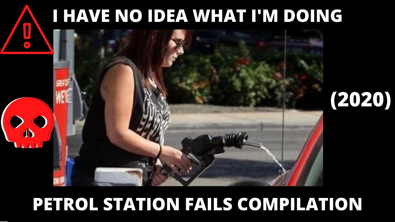 Petrol Station Fails-  Gas Station compilation 2020
