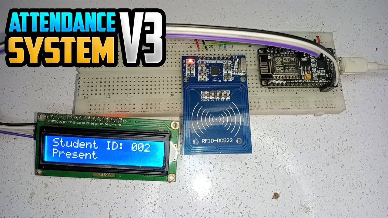 Version 3 - RFID Attendance System using NodeMCU ESP8266 and Google Sheets