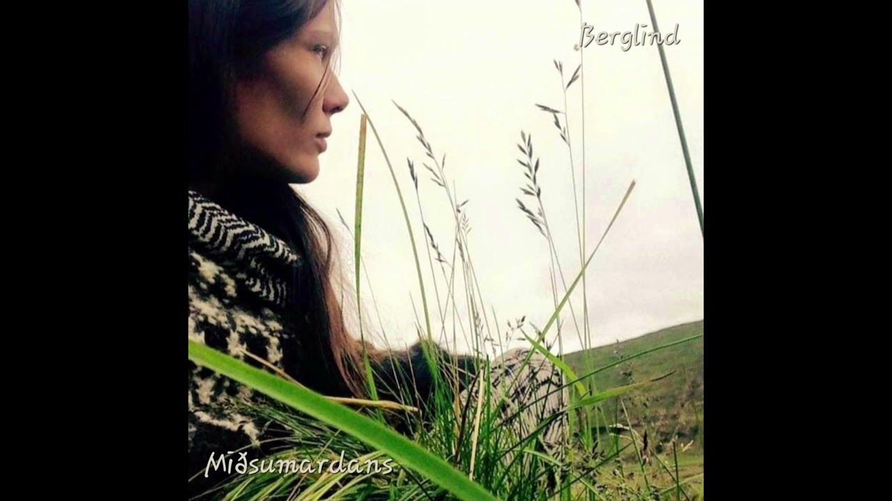 berglindbjartmars - miðsumardans (official video)