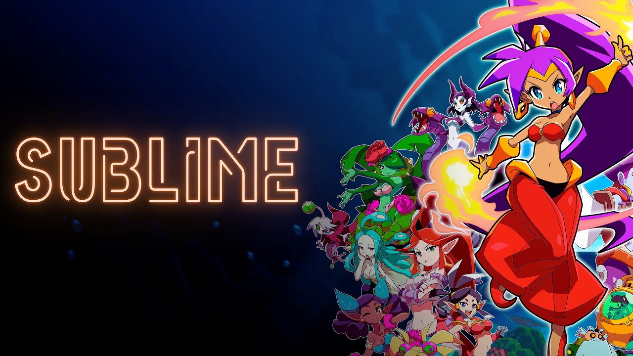 Shantae and the Seven Sirens is Sublime