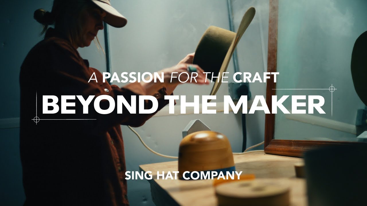 Beyond The Maker - Sing Hat Co.