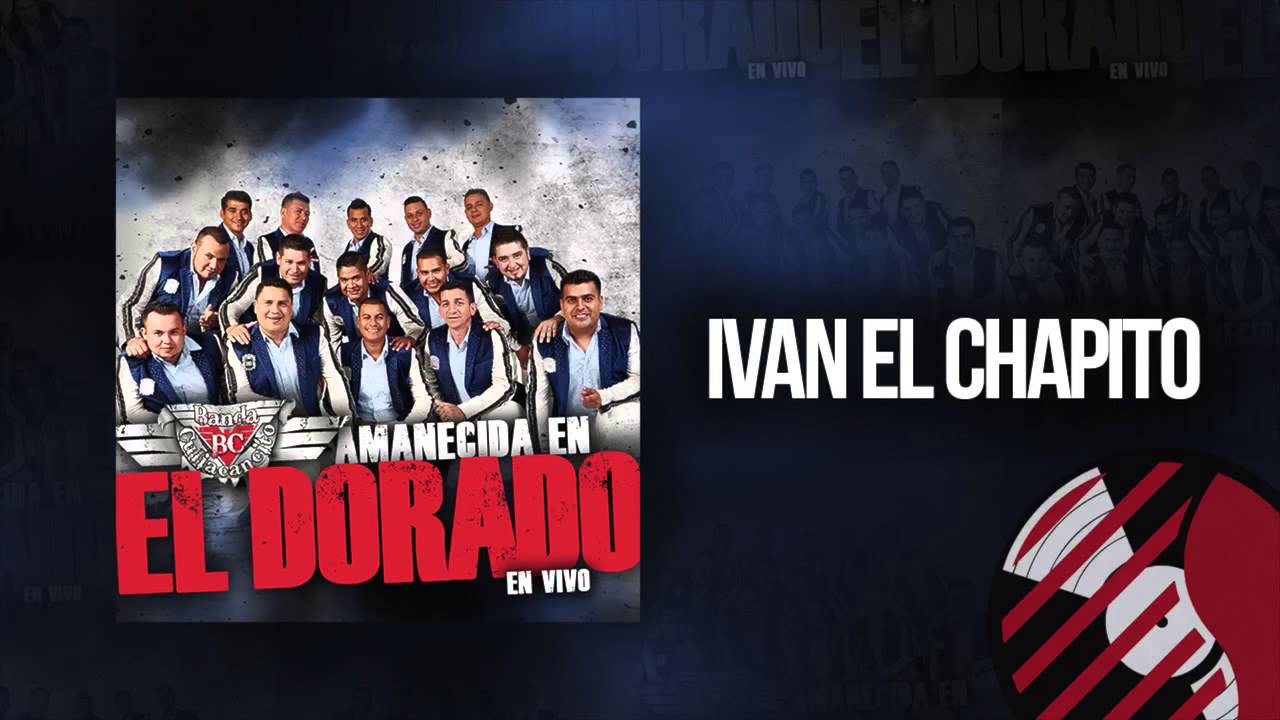 Ivan El Chapito   Banda Culiacancito en VIVO 2015