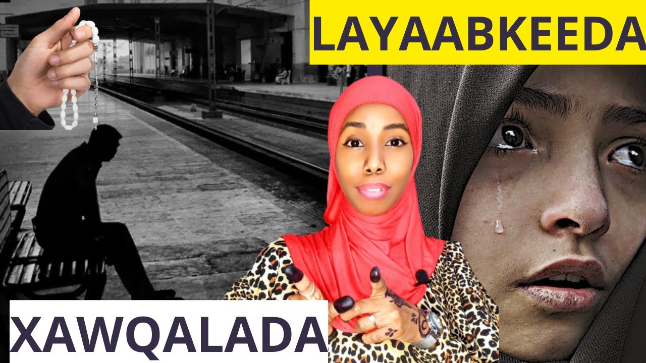 MAANTA KADIB MACIISHOON DOONTID MANA MUROGOON DOONTID #XAWQALADA LASAAXIIB ILAAHAY TALADA U DHIIBO