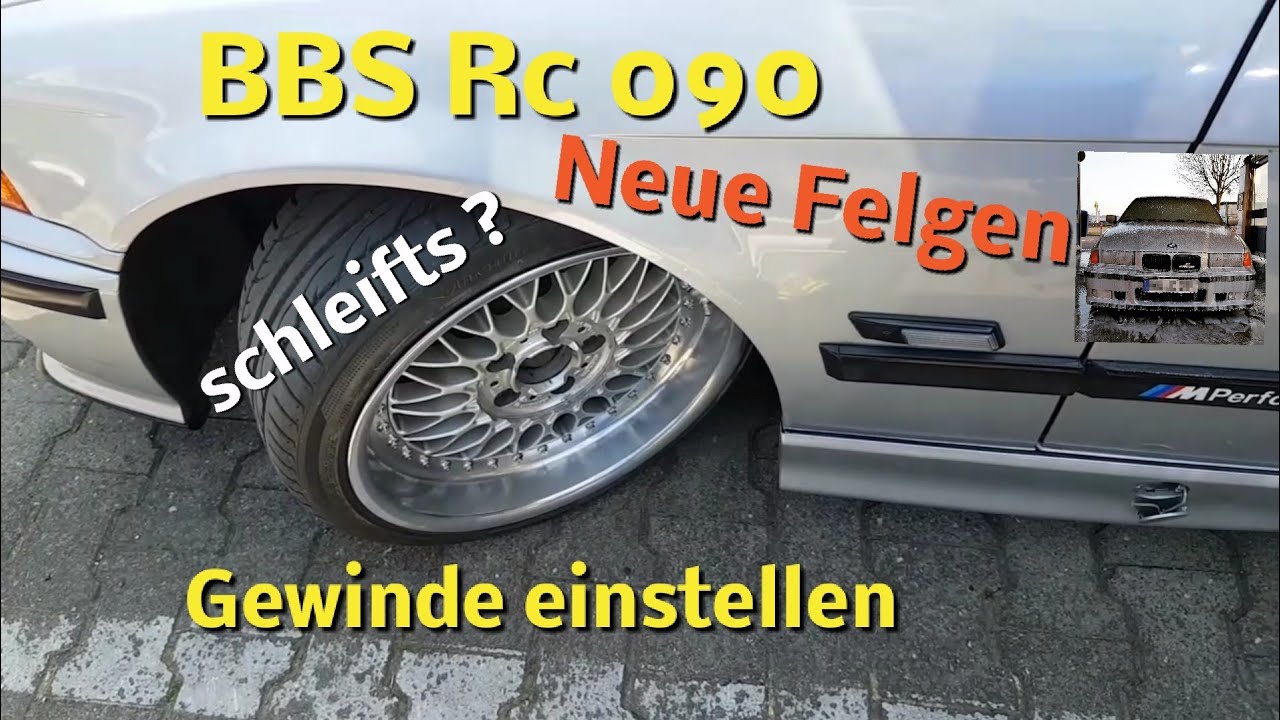 Gewindefahrwerk einstellen rc 090 e36 Kotflügelkante schleift nicht am Reifen für Tüv eintragen BBS