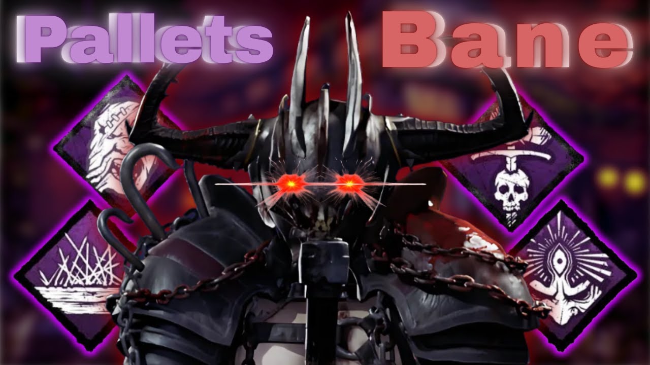 Pallets Bane Knight // Dead By Daylight