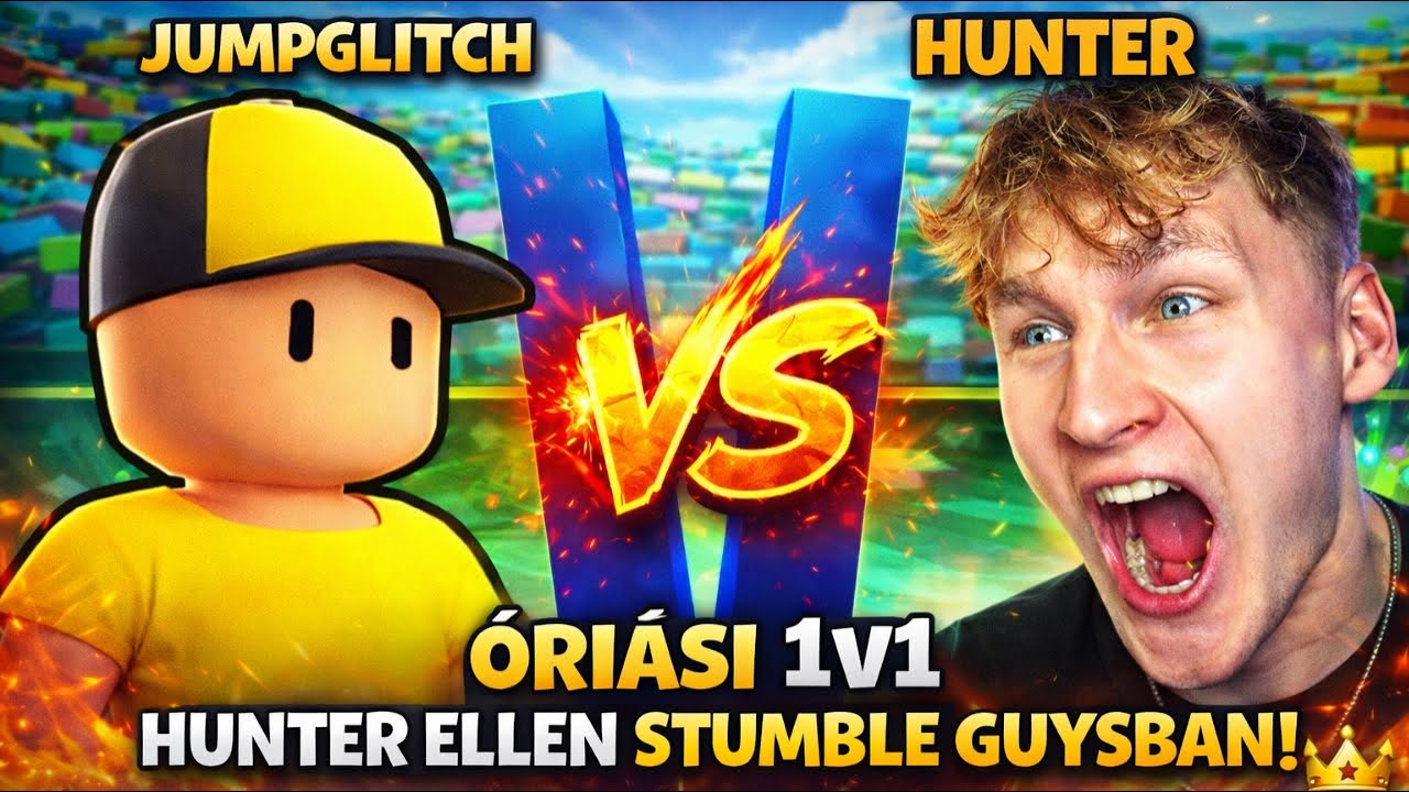 ÓRIÁSI 1v1 Hunter ellen Stumble Guysban! 🤩👑