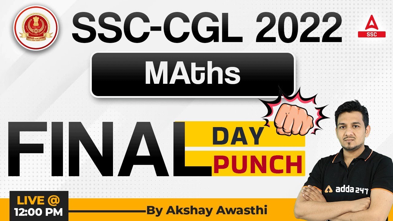 SSC CGL 2022 | SSC CGL Maths Classes by Akshay Awasthi | SSC CGL Maths Most Expected Questions