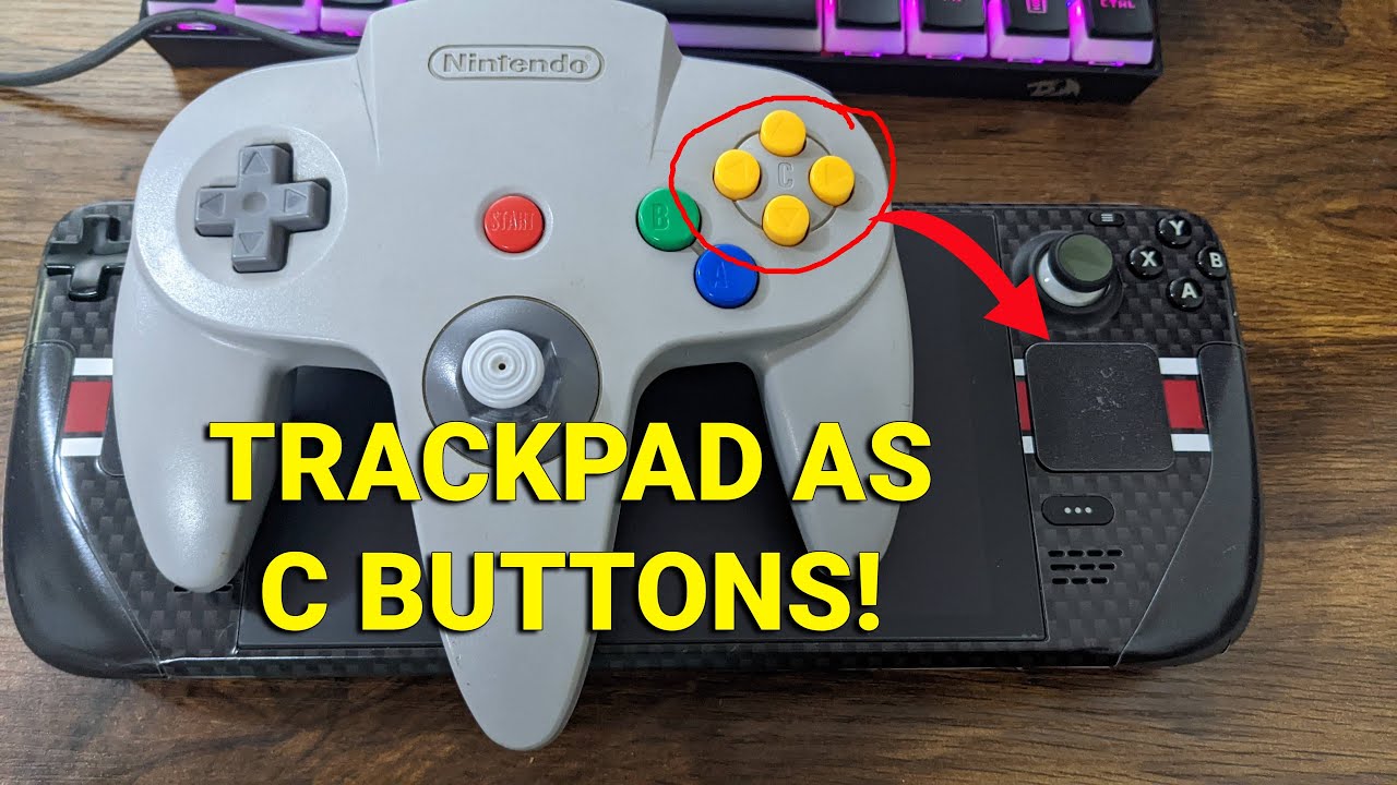 Use the Steam Deck's Right Trackpad as N64 C Buttons!