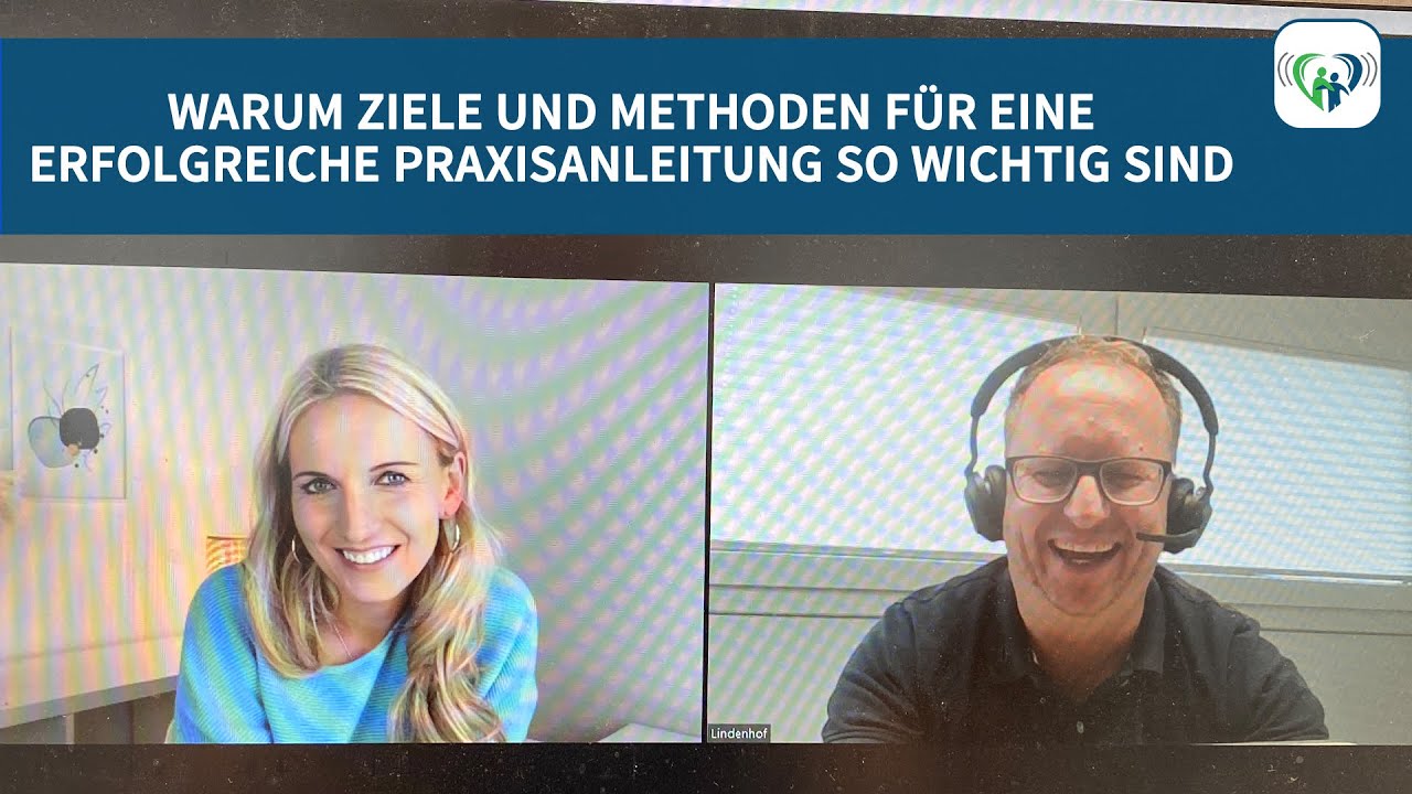 Warum Ziele und Methoden für eine erfolgreiche Praxisanleitung so wichtig sind - 193