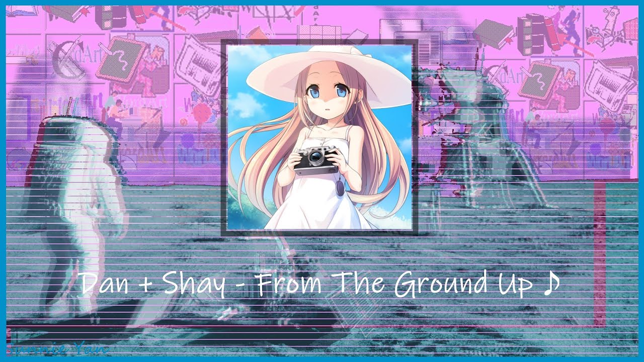 (slowed & pitched)Dan + Shay - From The Ground Up