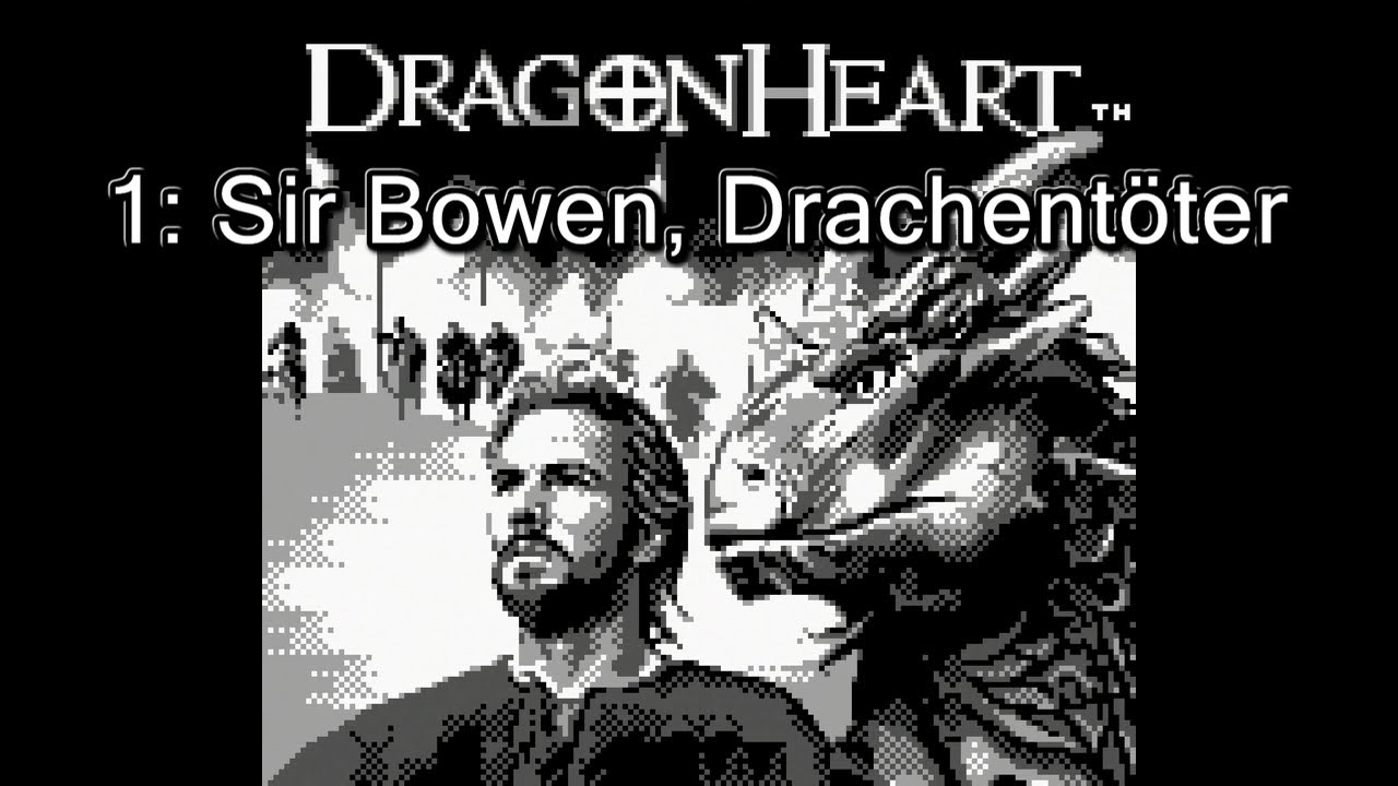 Dragonheart #1 - Sir Bowen, Drachentöter | Deutsch | Game Boy | Jan