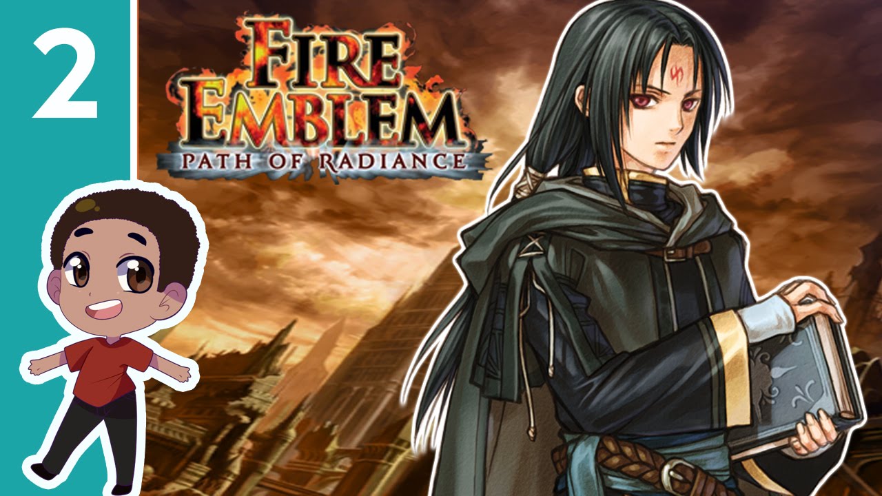 Fire Emblem: Path of Radiance ➤ Part 2 - Let's Play - Soren The Realist - Playthrough