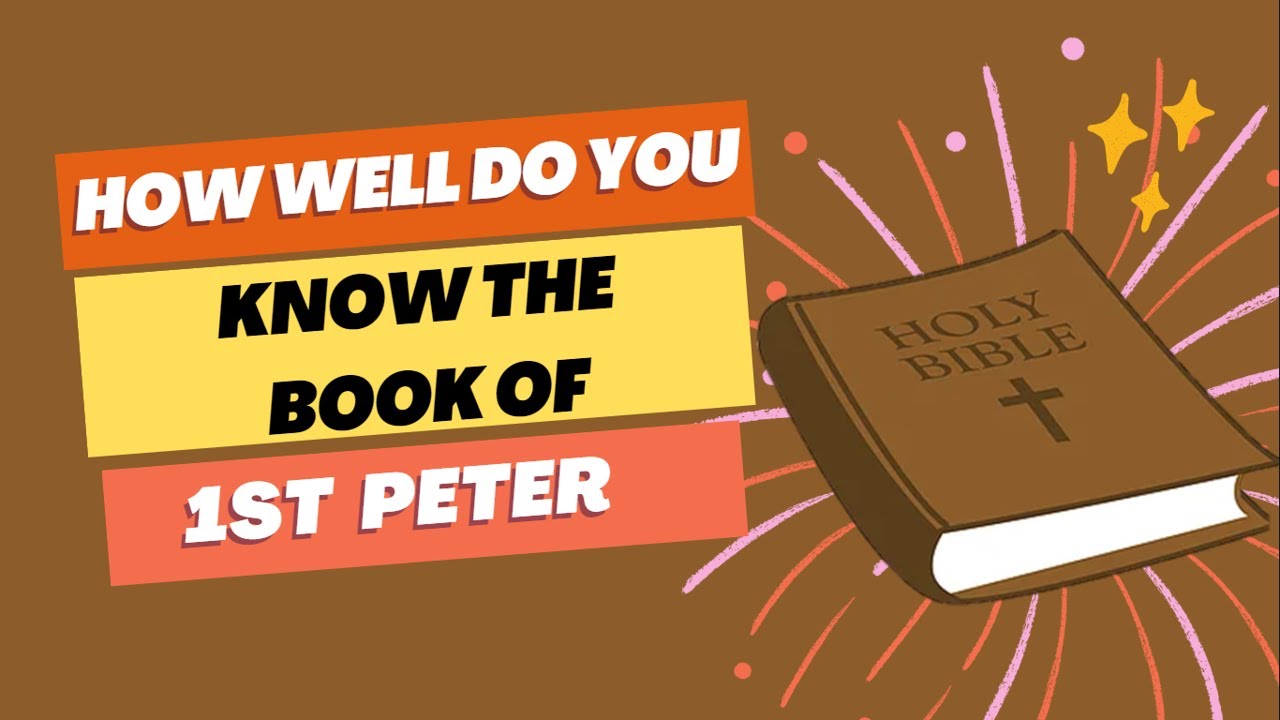 Bible Trivia - 1 PETER - New Testament