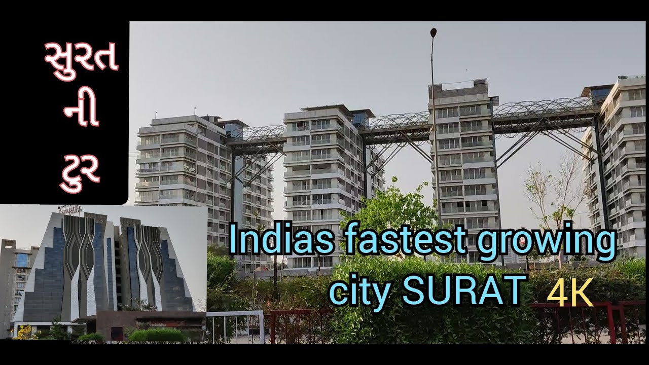World's fastest growing city SURAT tour 4K watching & enjoy ..Surat Ni Life ...