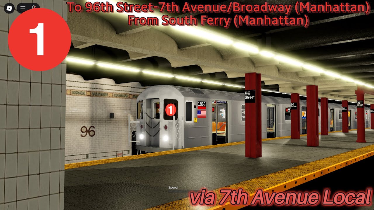 MTA NYCT R62A (1) Train From South Ferry To 96th Street | IRT:Mainline (Phase 1.5)