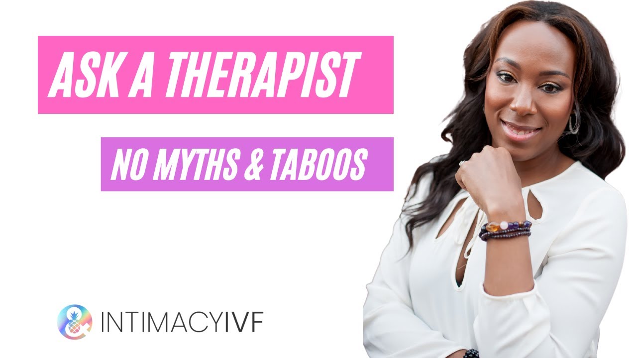 What to Expect in Sex Therapy - Therapist Explains