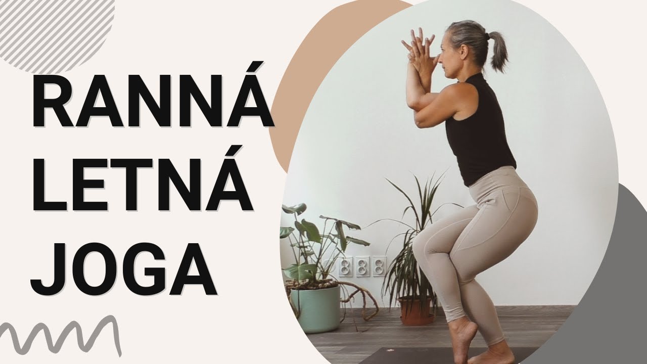 35 min Ranná letná joga