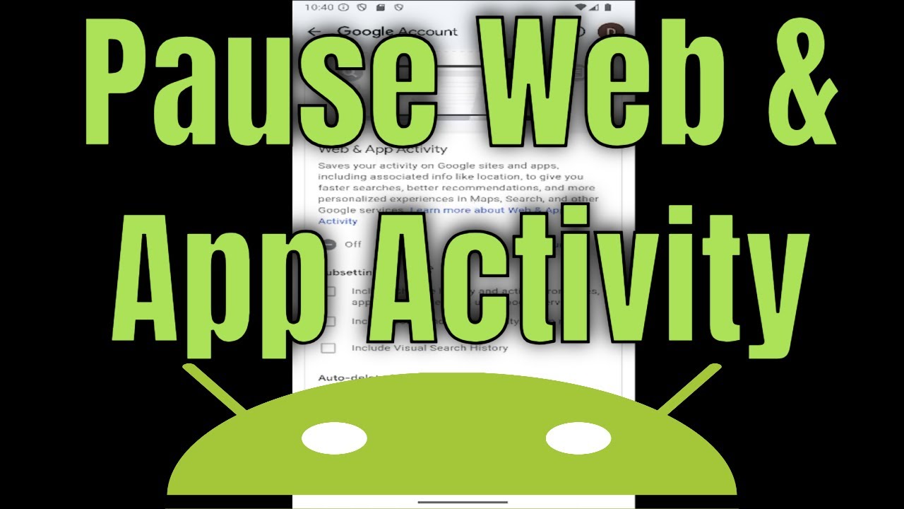 How To Pause Web & App Activity in Google Account Android [Tutorial]