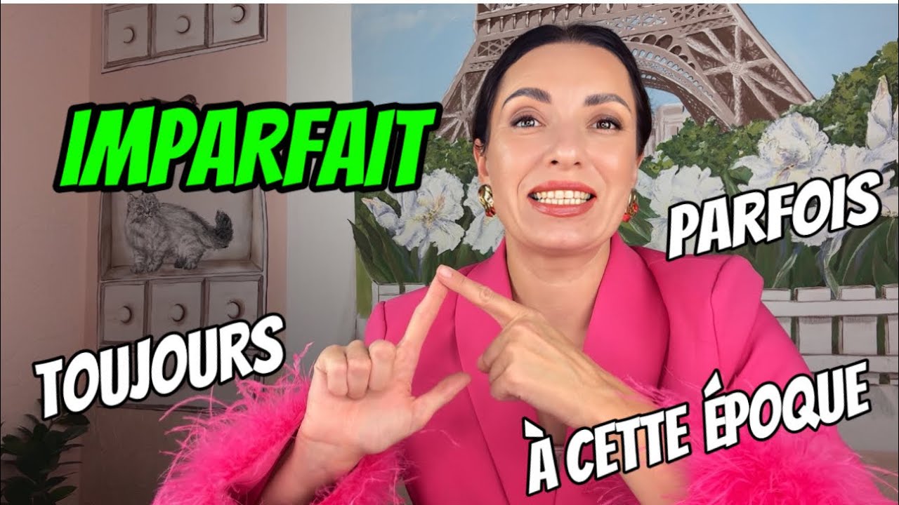 IMPARFAIT.МИНУЛИЙ НЕДОКОНАНИЙ ЧАС.ГРАМАТИКА ФРАНЦУЗЬКОЇ. Уроки Вікторіі Власової