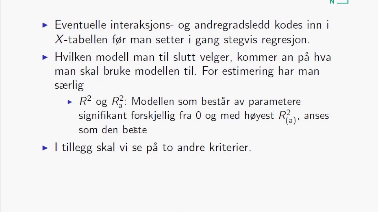 Forelesning 16 - Stegvis regresjon