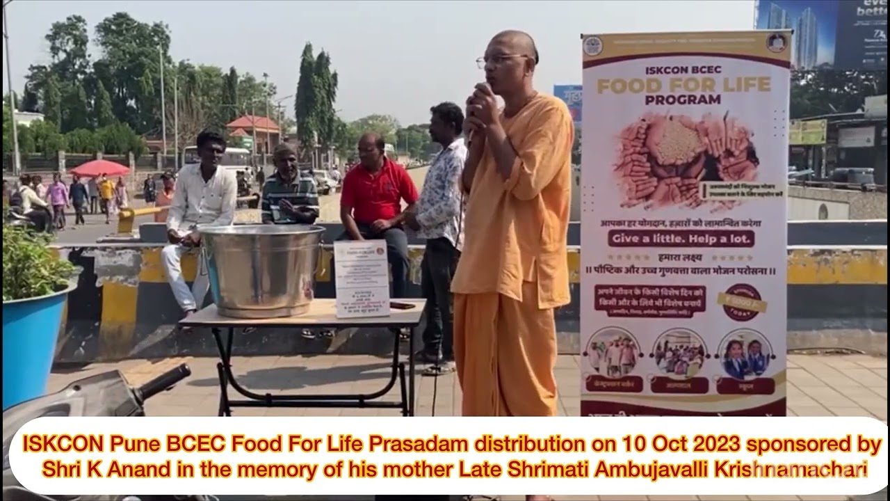 Prasadam distribution on 10 Oct organised by ISKCON Pune BCEC Food For Life sponsored by Sri K Anand