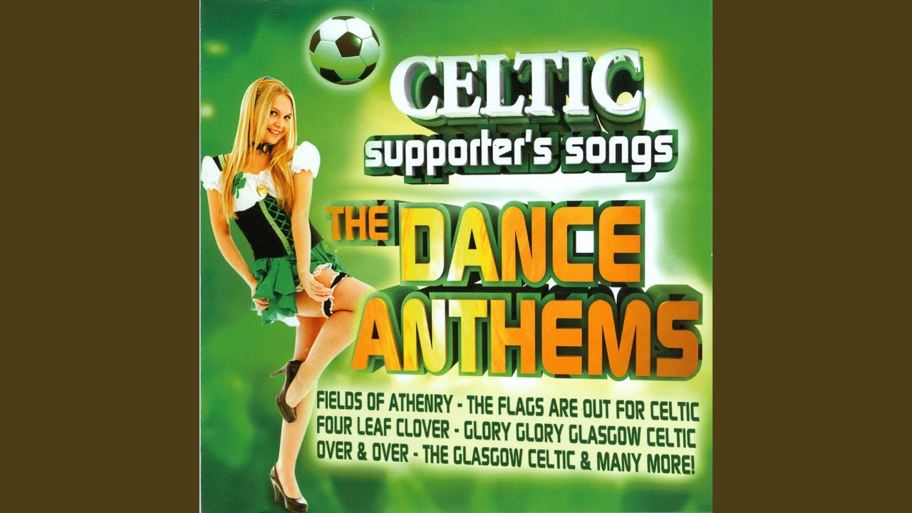 Glory Glory Glasgow Celtic