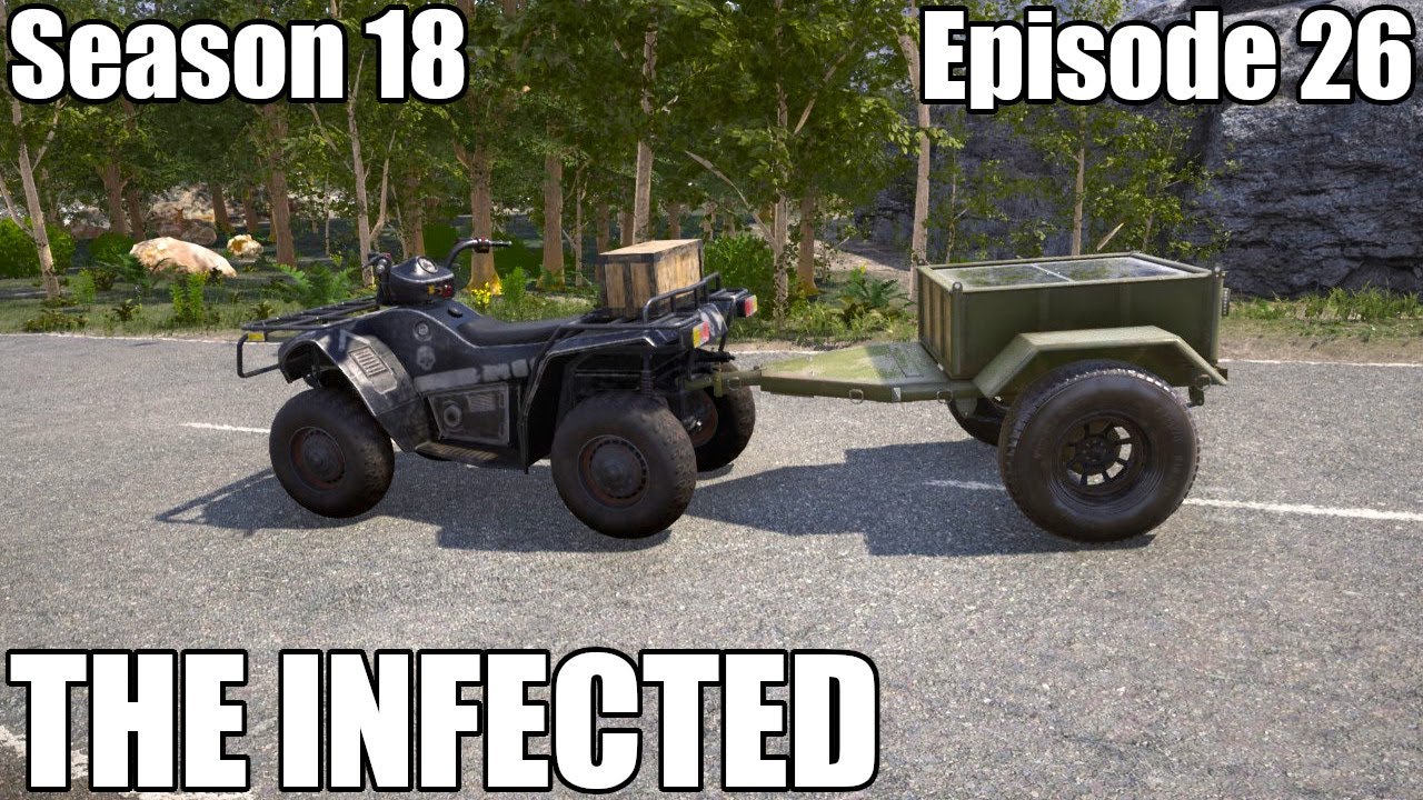 The Infected S18E26 - Picking up our ATV Trailer