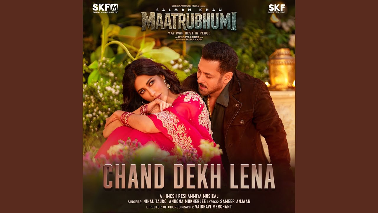 Chand Dekh Lena (From 