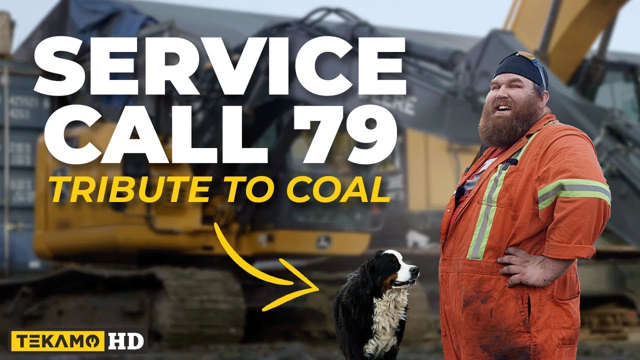 The Tribute To Coal - Service Call #79 with Tylor