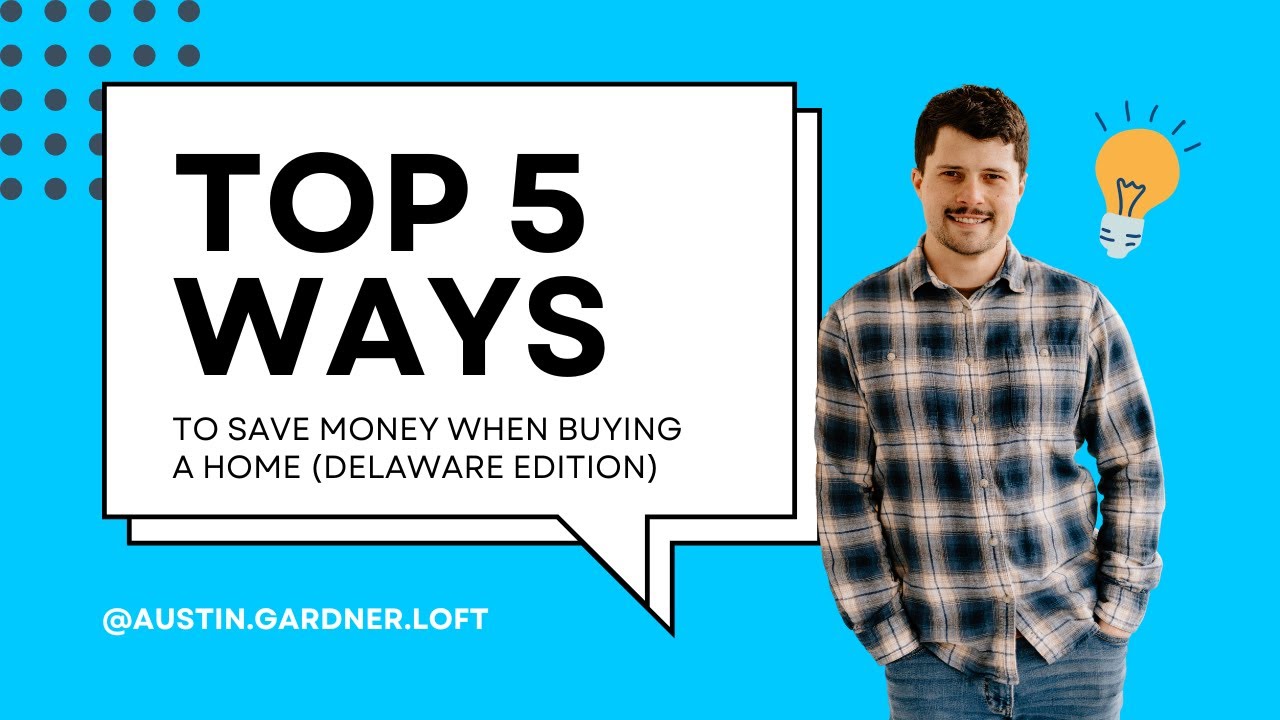 Top 5 Ways to Save Money when buying a home