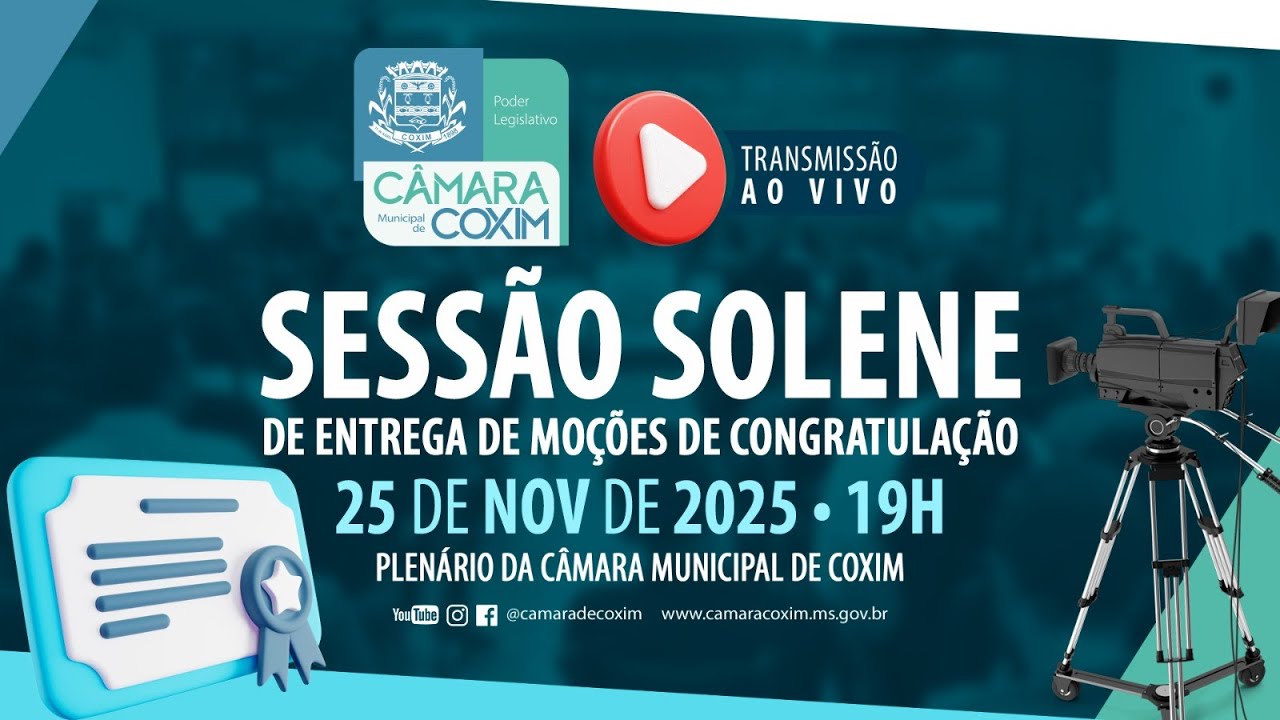 Coxim MS - Sessão Solene de entrega de moções de congratulação