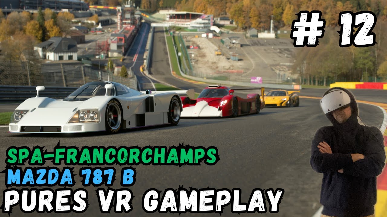 Mazda 787B in VR | Rennen auf Spa-Francorchamps • Pure Gameplay