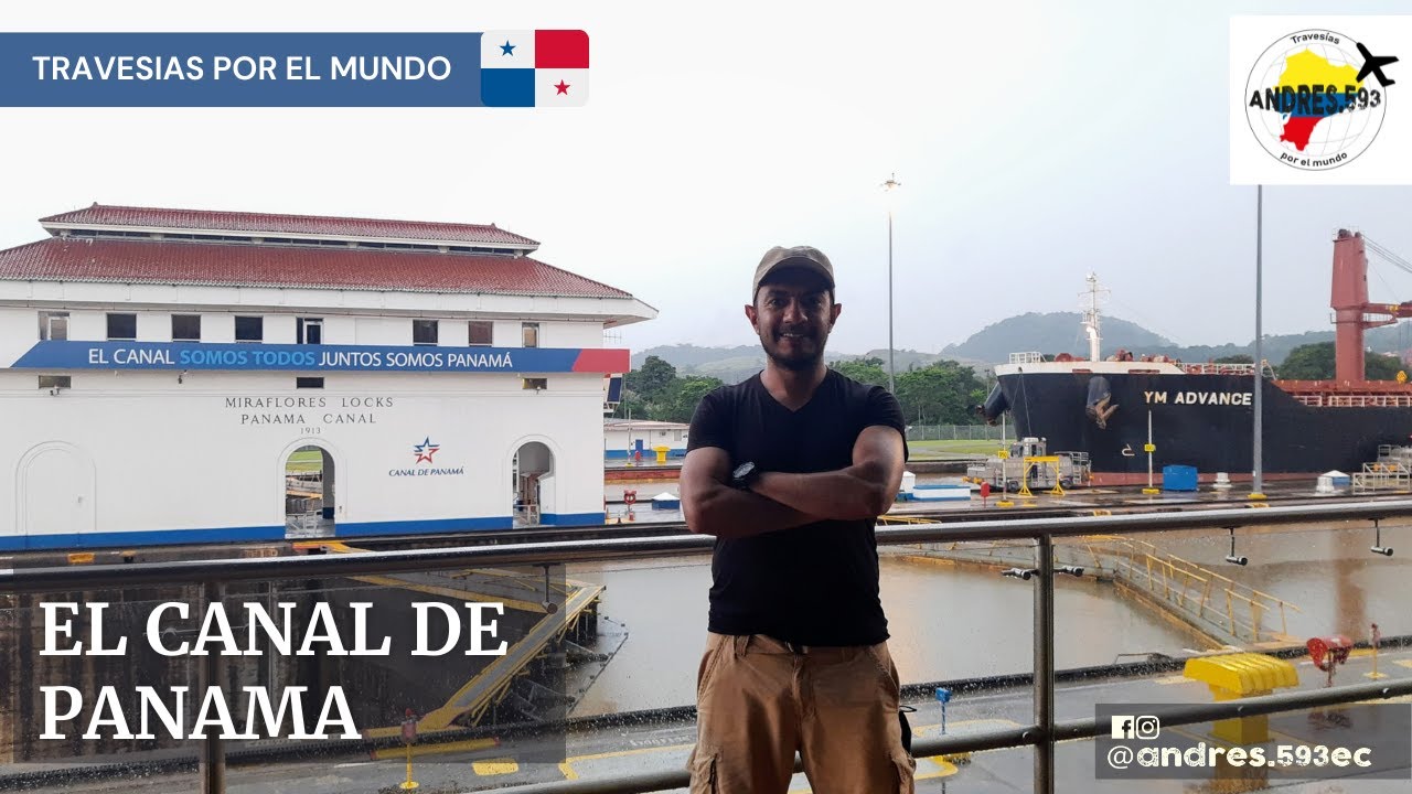 VISITANDO EL CANAL DE PANAMA 🚢
