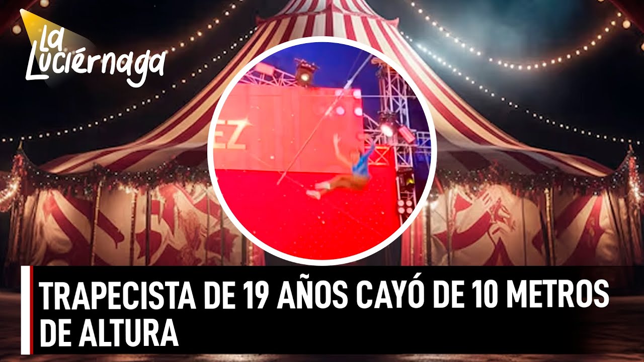 Incidente durante show de Los Hermanos Gasca en Cali, trapecista cayó de 10 metros de altura