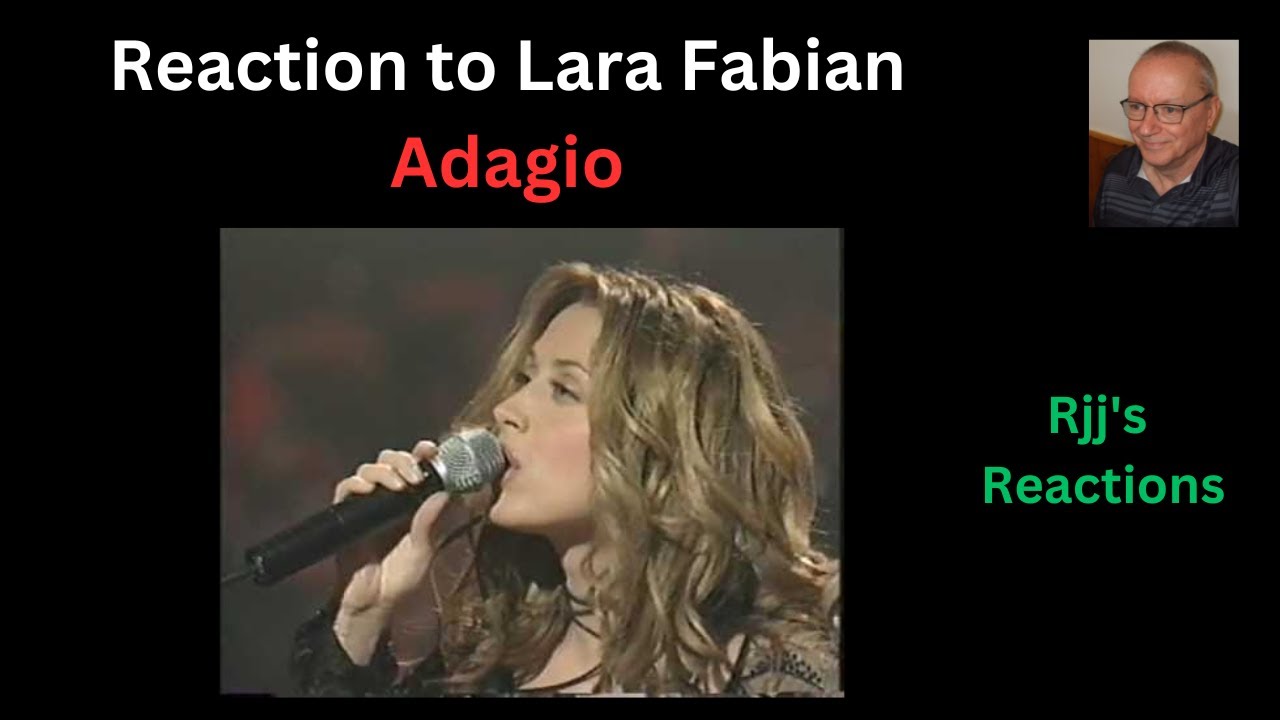 Reaction to Lara Fabian - Adagio