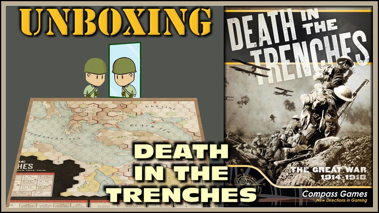 Unboxing: Death in the Trenches