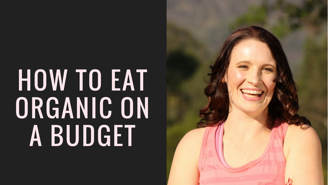 How to Eat Organic on a Budget