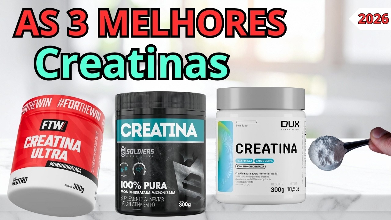 Melhores creatinas para comprar em 2026 Creatina com o melhor custo benefício de 2026