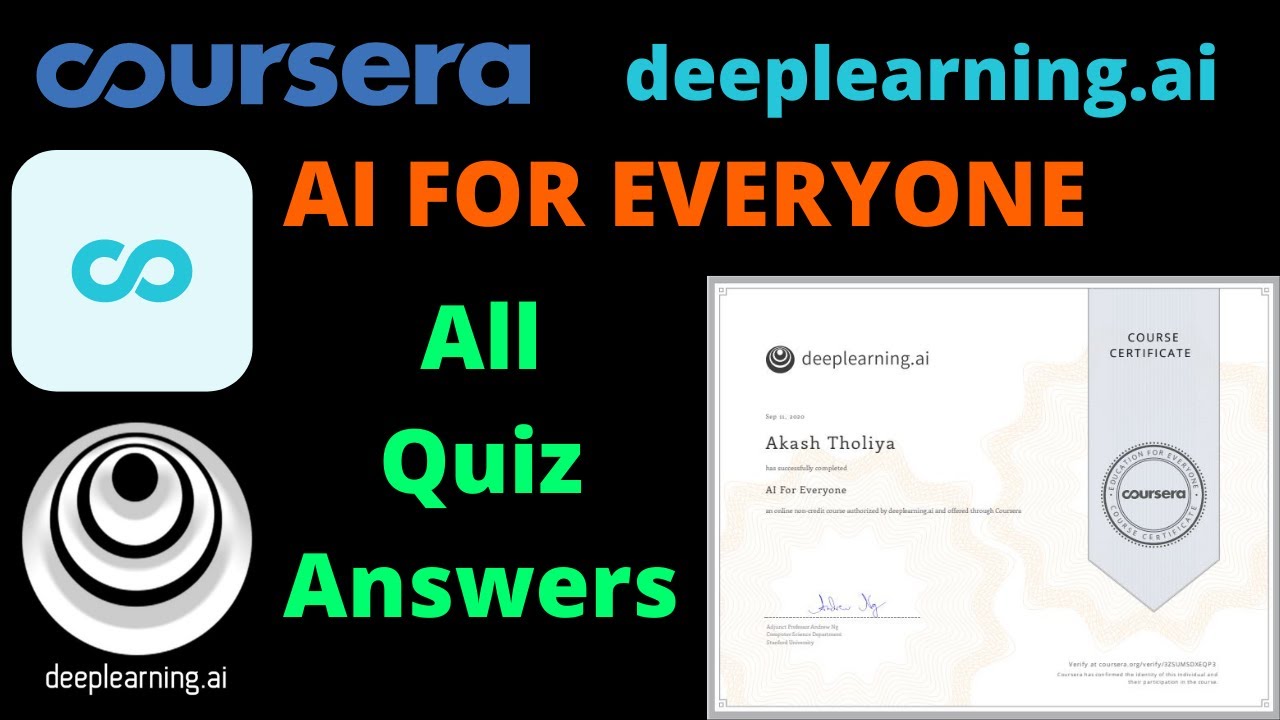Coursera || AI FOR EVERYONE || All Week Quiz Answers || AI For Everyone All Assignment Solution