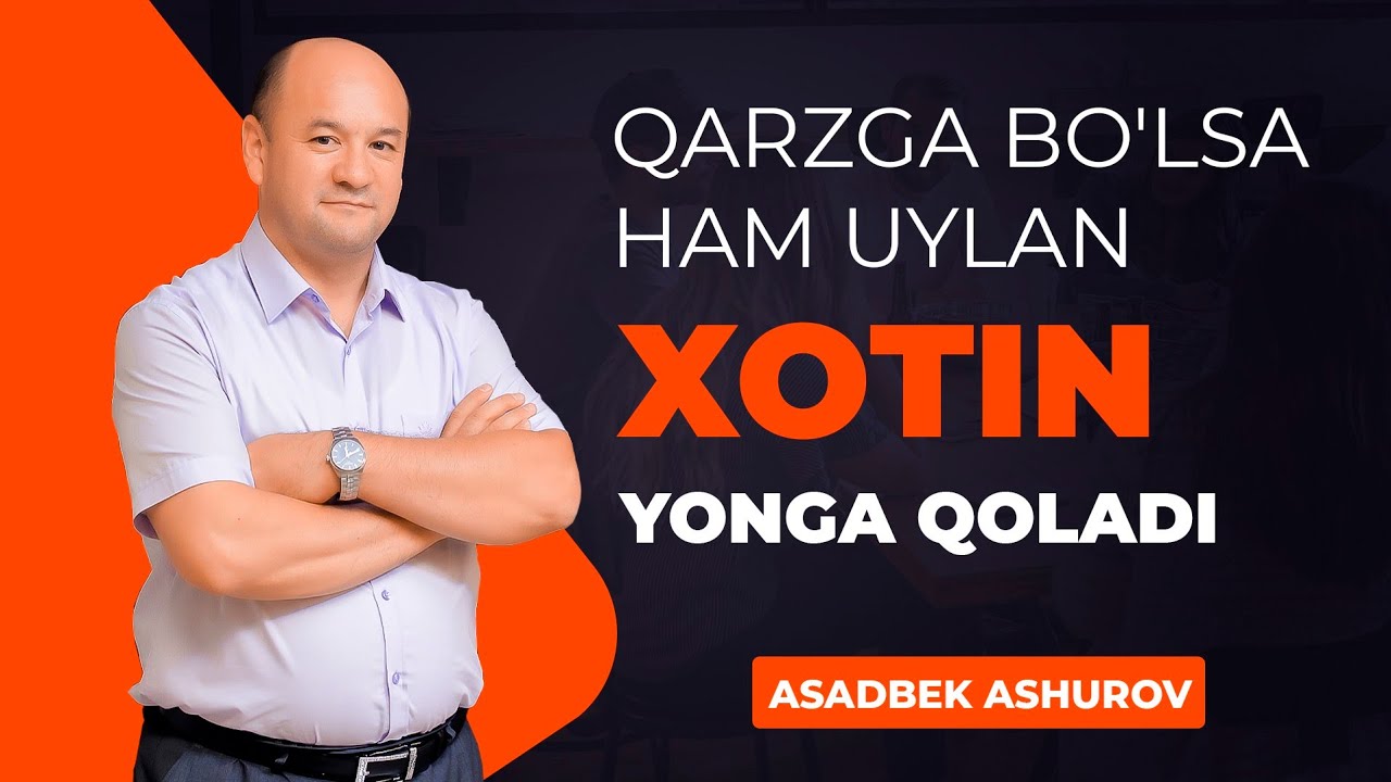Qarzga bo'lsa ham uylan xotin yonga qoladi