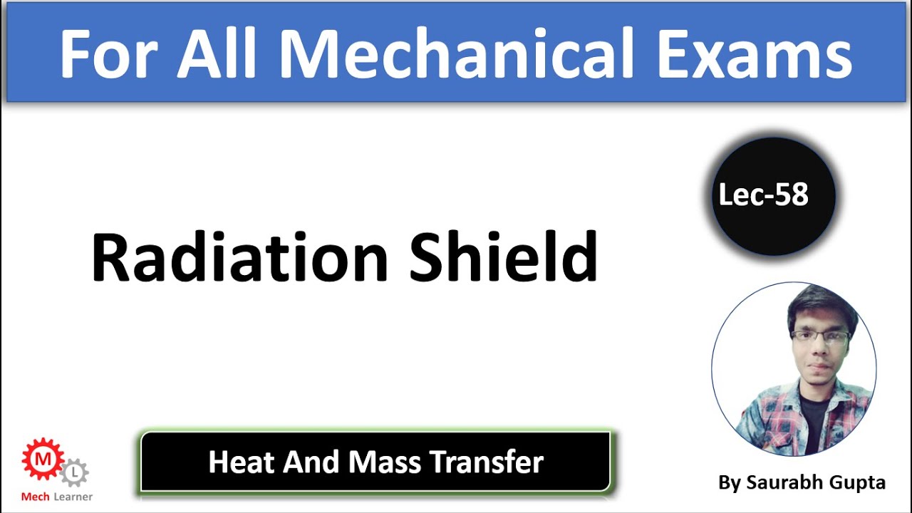 Radiation Sheild || Heat Transfer || Lec(58) For GATE/IES