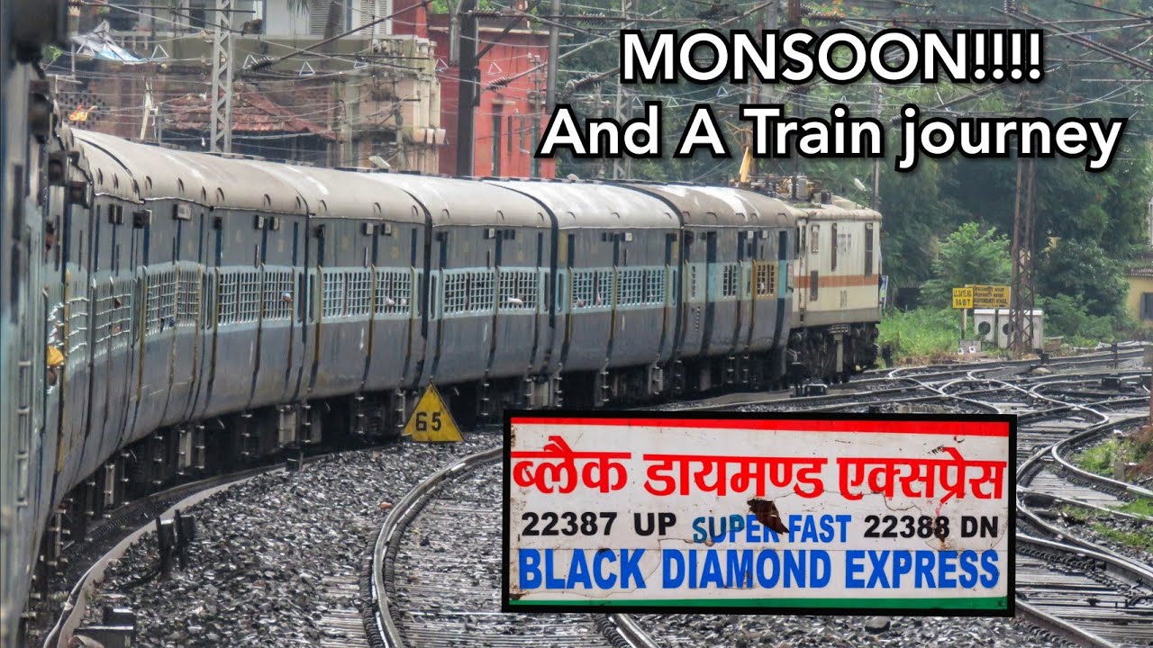 Monsoon And A Train Journey : Full Journey of Black Diamond Express | trip to Maithan Garpanckot