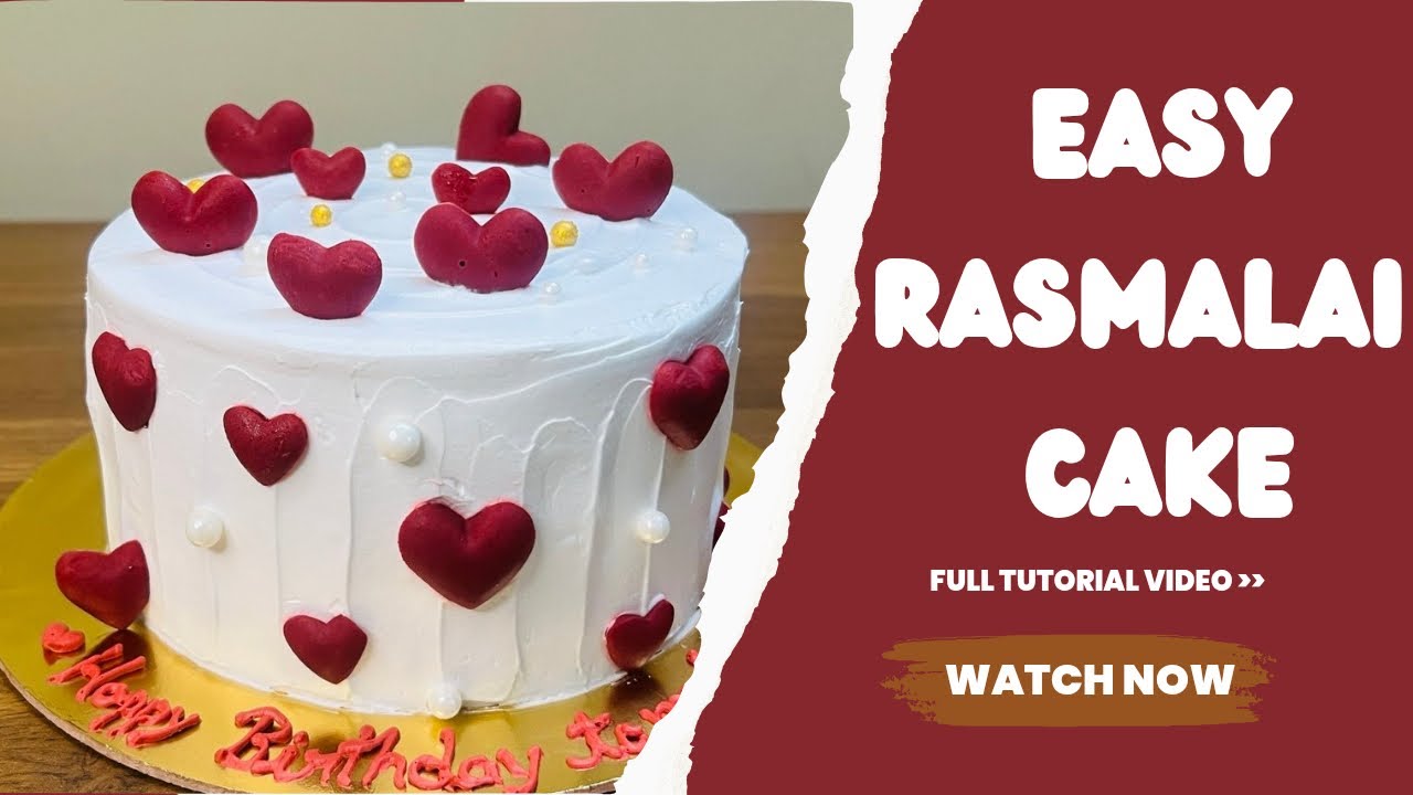Easy Red Heart Rasmalai Cake Full Tutorial | Rasmalai Cake for Beginners 
