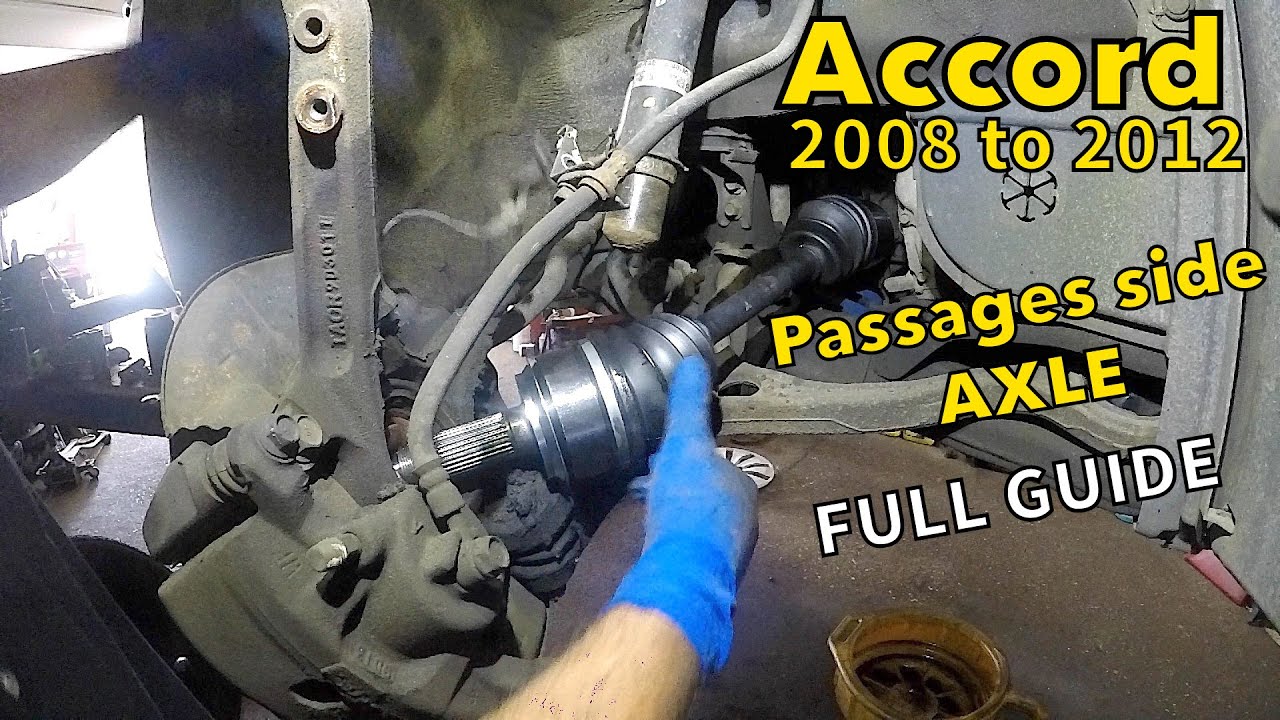 Как заменить полуось привода карданного вала со стороны пассажира на Honda Accord 2008–2012 годов...