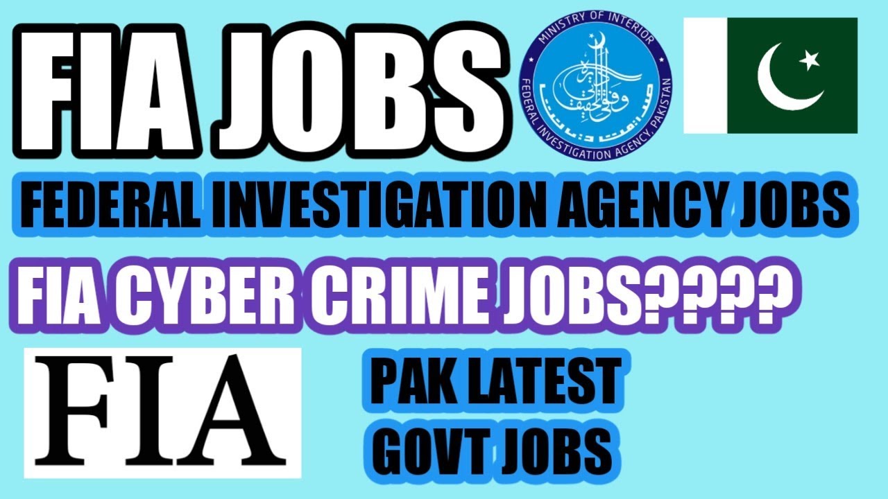 FIA Federal Investigation Agency FIA jobs 2019-20 fia constable fia inspector jobs Fia new jobs 2020