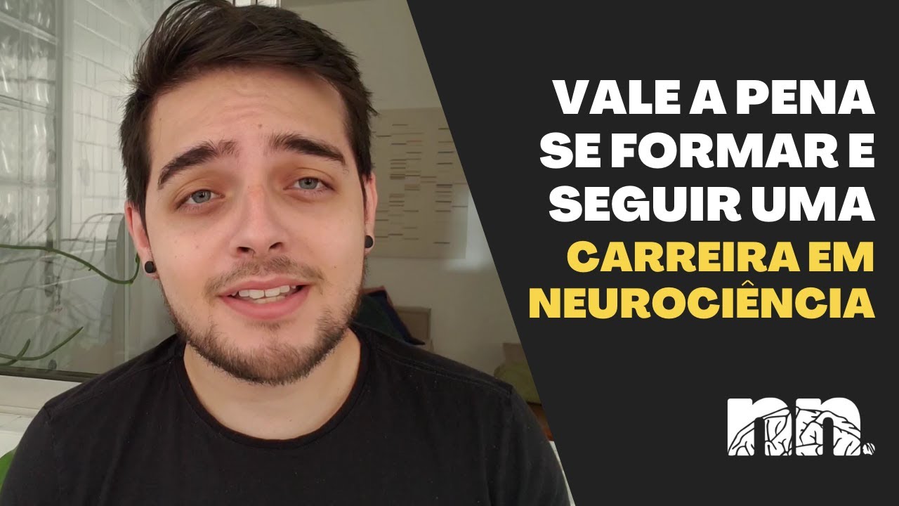 VALE A PENA FAZER FACULDADE DE NEUROCIÊNCIA EM 2022? DÁ PRA GANHAR MUITO DINHEIRO COM NEUROCIÊNCIA?