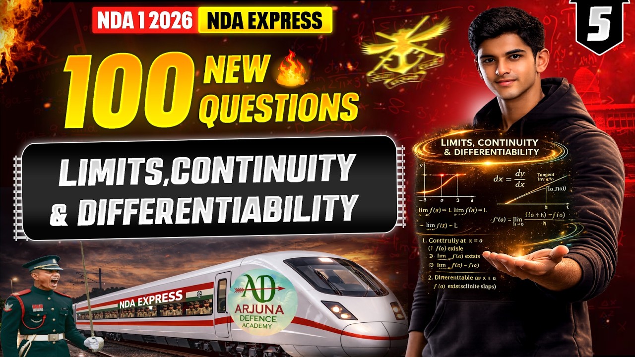 100 NEW QUESTIONS 🔥 Limits,Continuity & Differentiability in ONE SHOT | | NDA Maths by Arjuna Sir