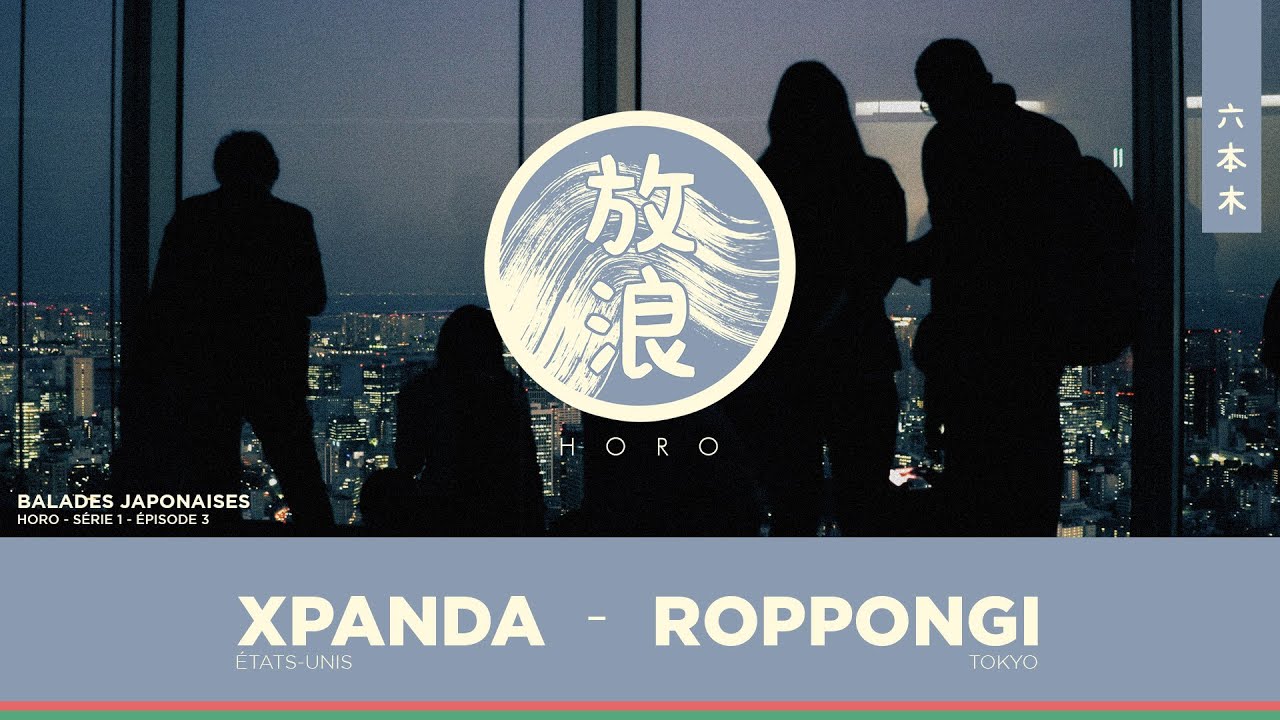 xPanda - Roppongi | Horo - Ep03